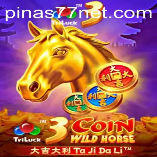 Discover the Thrill of 3CoinWildHorse: A Journey into Gaming Adventure with Pinas77
