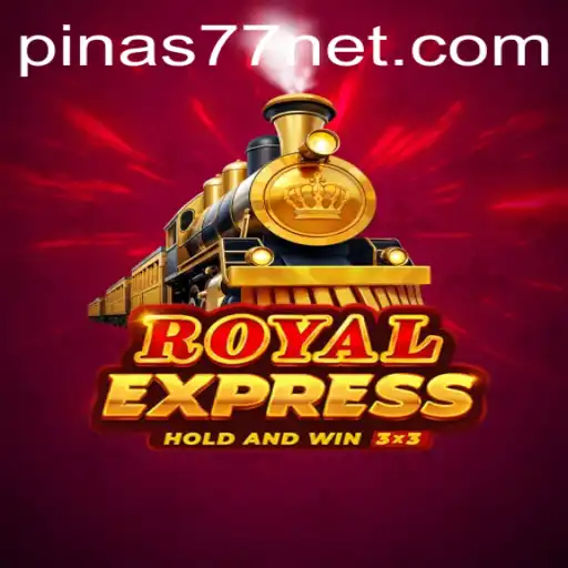 RoyalExpress: Exploring the Game with the Pinas77 Experience